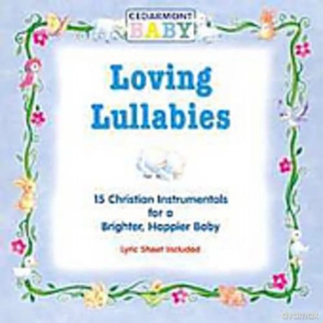 Cedarmont Baby-Loving Lullabies [CD]