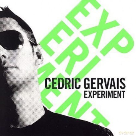 Cedric Gervais-Experiment [CD]
