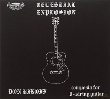 Don Bikoff: Celestial Explosion [CD]