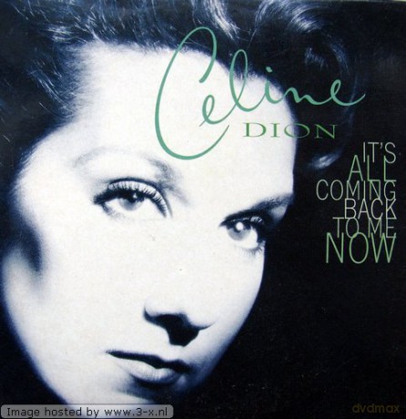 Celine Dion-It's All Coming Back To Me Now [CD]