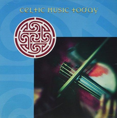 Celtic Music Today [CD]