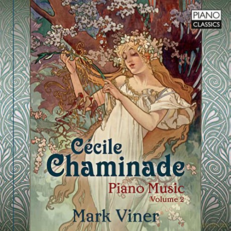 Mark Viner: Chaminade: Piano Music, Volume 2 [CD]