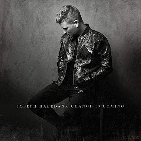 Joseph Habedank: Change Is Coming [CD]