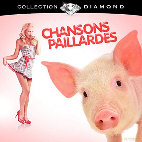 Chansons Paillardes [CD]