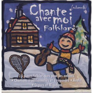 Chante Avec Moi Folklore Vol.6 [CD]