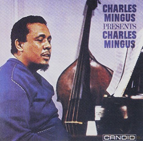 Charles Mingus: Charles Mingus Presents Charles Mingus [CD]