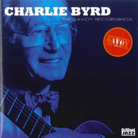 Charlie Byrd: Charlie Byrd - The Savoy Recordings [CD]