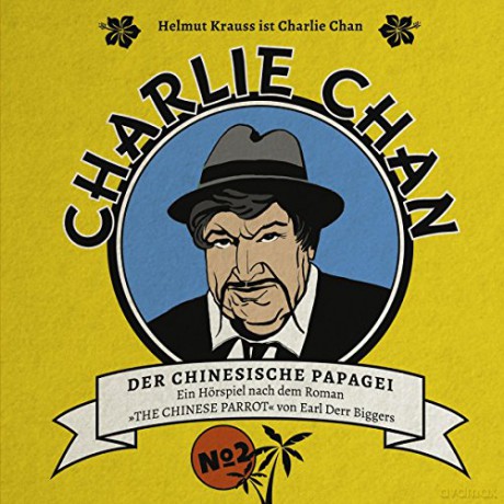 Charlie Chan 02: Der Chinesische Papagei [CD]