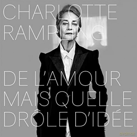 Charlotte Rampling-De Lamour Mais Quelle... [CD]