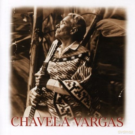 Chavela Vargas: Chavela Vargas [CD]