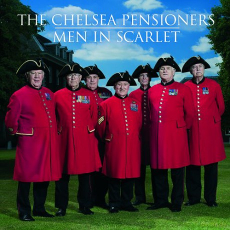 Chelsea Pensioners: Chelsea Pensioners - Men In Scarlet [CD]