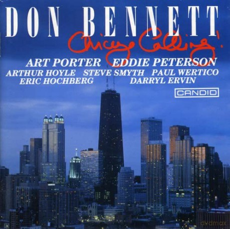 Don Bennett: Chicago Calling [CD]