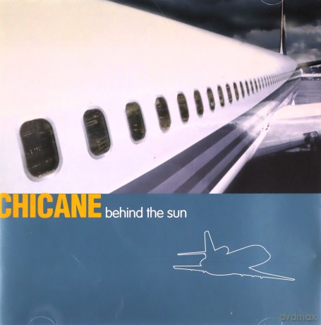 Chicane: Chicane - Behind The Sun [CD]
