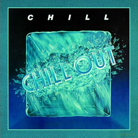 Chill: Chill Out (Remastered) [2CD]