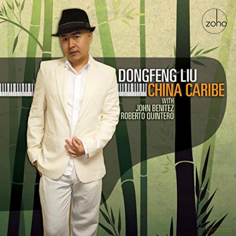 Dongfeng Liu: China Caribe [CD]