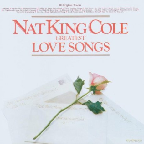Cole Nat King: 20 Greatest Love Songs [CD]