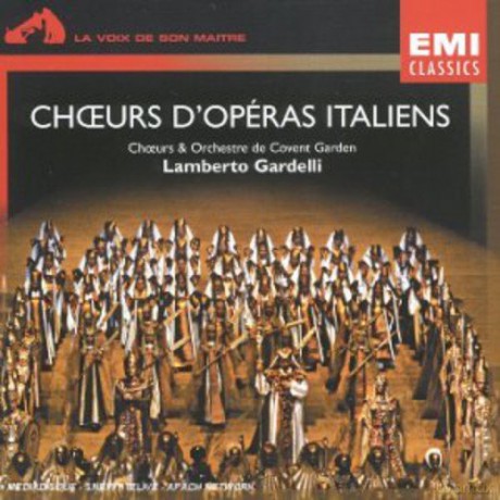 Gardelli: Choeurs d''opera italiens [CD]
