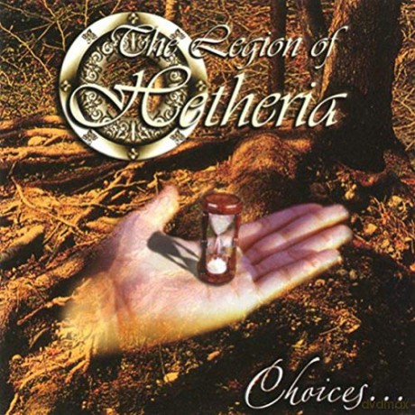 Legion Of Hetheria: Choices [CD]