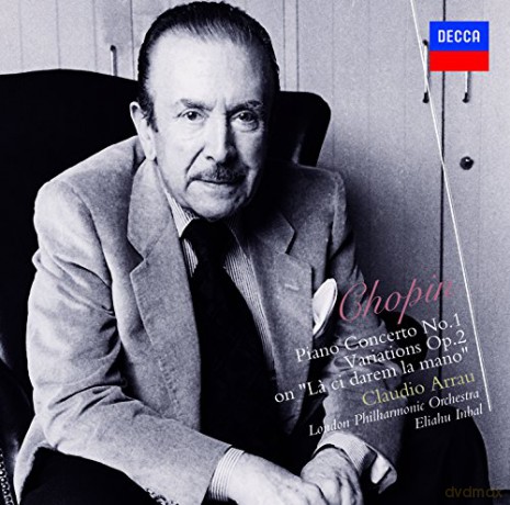 Claudio Arrau: Chopin: Piano Concerto.. [CD]