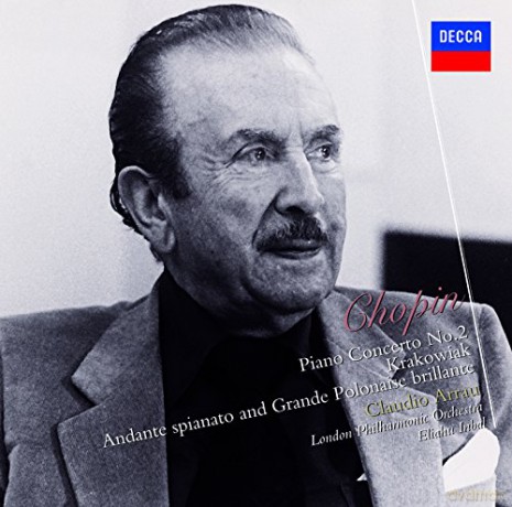 Claudio Arrau: Chopin: Piano Concerto.. [CD]
