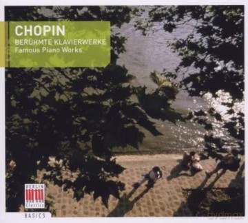 Aa.Vv.: Chopin:Berühmte Klavierwerke [CD]