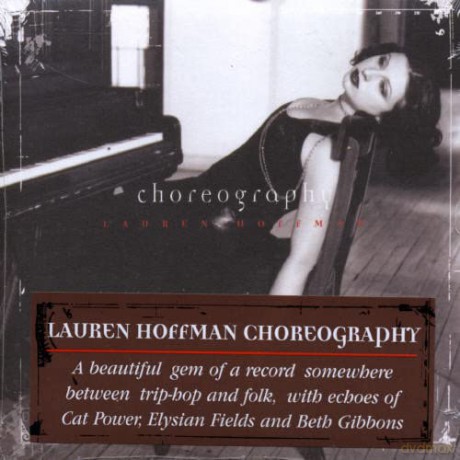 Lauren Hoffman: Choreography (Digipack) [CD]