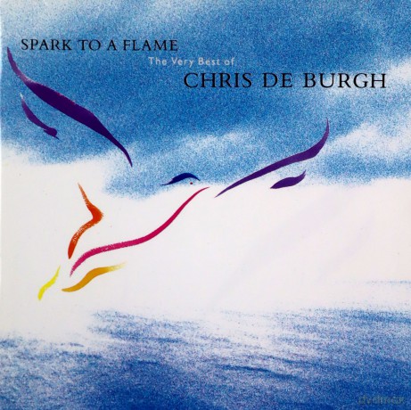 Chris De Burgh: Chris De Burgh - From A Spark To A Flame [CD]