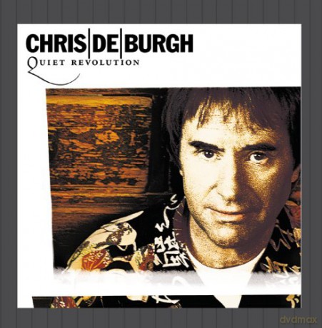 Chris De Burgh: Chris De Burgh - Quiet Revolution [CD]