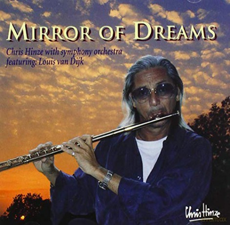 Chris Hinze-Mirror Of Dreams [CD]