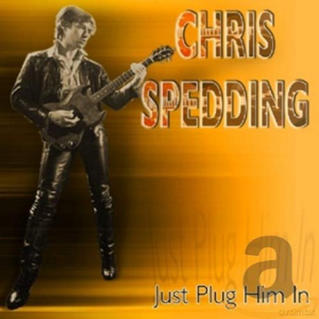 Chris Spedding-Just Plug Him In [CD]