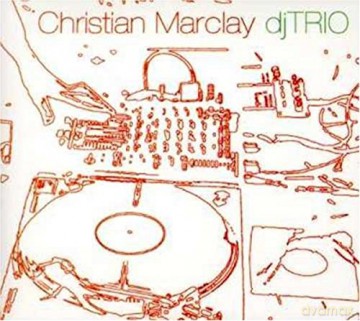 Christian Marclay-Dj Trio [CD]