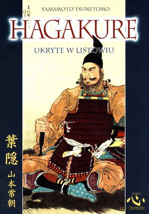 Hagakure -  Yamamoto Tsunetomo [KSIĄŻKA]