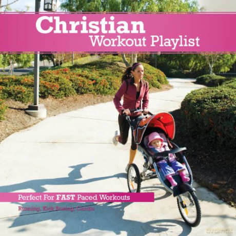 Christian Workout Playlist: Fast Paced [CD]