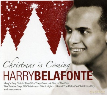 Harry Belafonte: Christmas is Coming [CD]