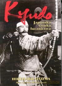 Kyudo - Onuma Hideharu [KSIĄŻKA]