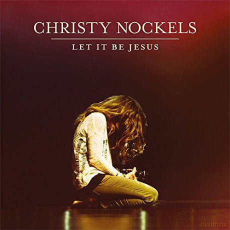 Christy Nockels-Let It Be Jesus [CD]