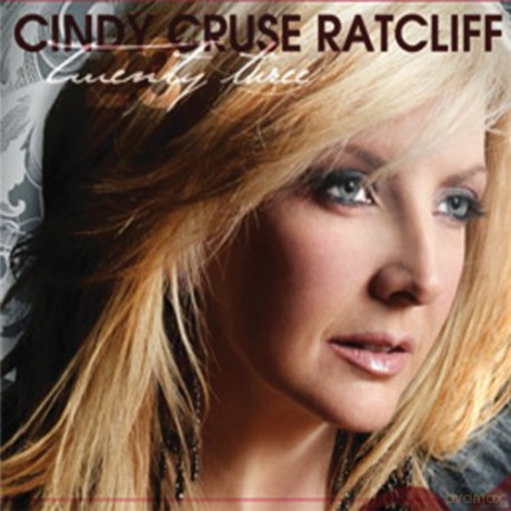 Cindy Cruse Ratcliff-Twenty Three [CD]