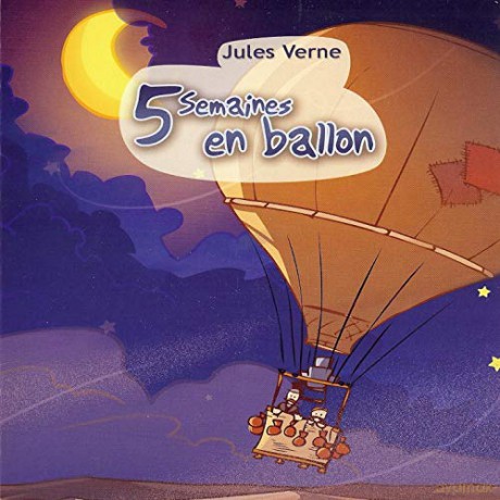 Cinq Semaines En Ballon [CD]