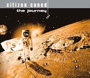 Citizen Caned-The Journey [CD]