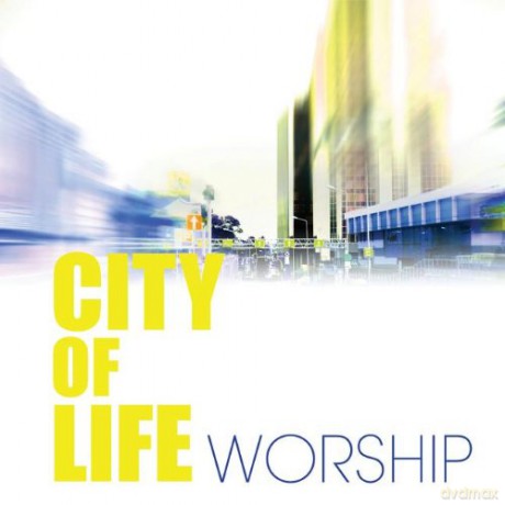 City Of Life: Worship [CD]