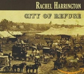 Rachel Harrington: City Of Refuge [CD]