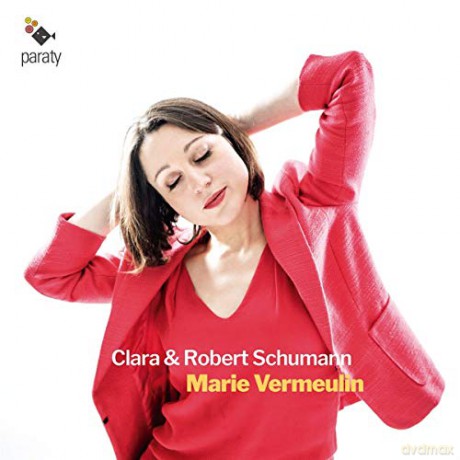 Marie Vermeulin: Clara and Robert Schumann [CD]