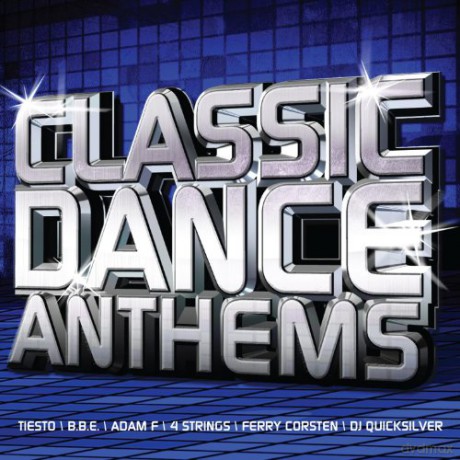 Classic Dance Anthems [2CD]