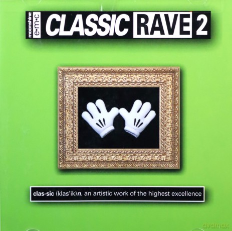 Classic Rave 2 [CD]