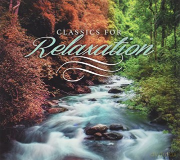 Classics For Relaxation: Classics For Relaxation [CD]