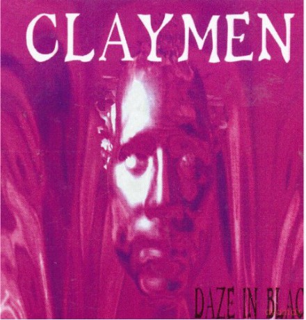 Claymen-Daze In Black [CD]