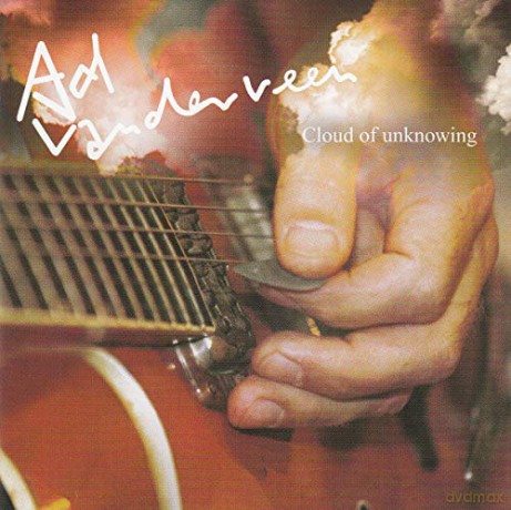 Ad Vanderveen: Cloud Of Unknowing [CD]