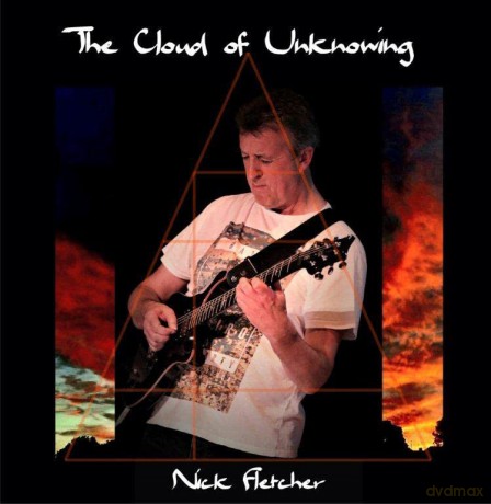 Nick Fletcher: Cloud Of Unknowing [CD]