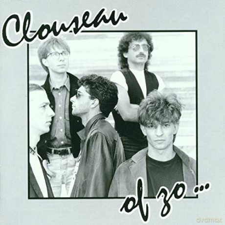 Clouseau: Clouseau - Of Zo... [CD]