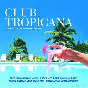 Club Tropicana [2CD]